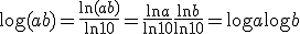 \log(a+ b)=\frac{\ln(a+b)}{\ln10}=\frac{\ln a}{\ln 10}+\frac{\ln b}{\ln 10}=\log a + \log b