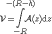 \mathcal{V}=\Bigint_{-R}^{-(R-h)}\mathcal{A}(z)\mathrm{d}z