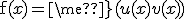 \mathrm{f}(x)=\mathrm{exp}(u(x)v(x))