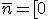 \overline{n}=[0;99 999]