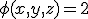 \phi(x,y,z)=2