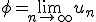 \phi = \lim_{n\to +\infty}u_n