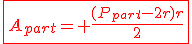 \red\fbox{A_{part}= \frac{(P_{part}-2r)r}{2}}