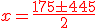 \red{x=\frac{175\pm145}{2}}