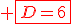 \red \fbox{D=6}