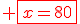 \red \fbox{x=80}