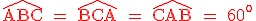 \red \rm \widehat{ABC} = \widehat{BCA} = \widehat{CAB} = 60^o