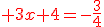 \red 3x+4=-\frac{3}{4}