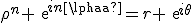\rho^n exp{in\alpha}=r exp{i\theta}
