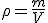 \rho=\frac{m}{V}