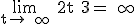 \rm\lim_{t\to +\infty} 2t+3=+\infty