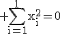 \rm \Bigsum_{i=1}^1x_i^2=0