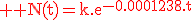\rm \red N(t)=k.e^{-0.0001238.t}