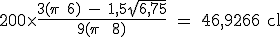 \rm 200\times \frac{3(\pi +6) - 1,5\sqrt{6,75}}{9(\pi + 8)} = 46,9266 cl