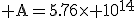 \rm A=5.76\times 10^{14}