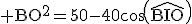 \rm BO^2=50-40cos(\widehat{BIO})