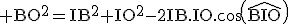 \rm BO^2=IB^2+IO^2-2IB.IO.cos(\widehat{BIO})