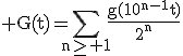 \rm G(t)=\Bigsum_{n\ge 1}\frac{g(10^{n-1}t)}{2^n}