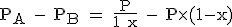 \rm P_A - P_B = \frac{P}{1+x} - P\times (1-x)