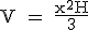 \rm V = \frac{x^2H}{3}