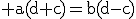 \rm a(d+c)=b(d-c)