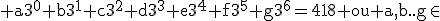 \rm a3^0+b3^1+c3^2+d3^3+e3^4+f3^5+g3^6=418 ou a,b..g\in