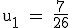 \rm~u_1~=~\frac{7}{26}