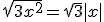\sqrt{3x^2}=\sqrt{3}|x|