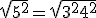 \sqrt{5^2} = \sqrt{3^2 + 4^2}