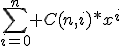 \sum_{i=0}^n C(n,i)*x^i