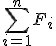 \sum_{i=1}^{n}F_i