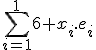 \sum_{i=1}^16 x_i.e_i