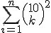 \sum_{i=1}^n\(10\\k\)^2