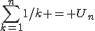 \sum_{k=1}^n1/k = U_n