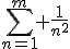 \sum_{n=1}^m \frac{1}{n^2}