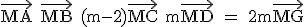 \tex \vec{MA}+\vec{MB}+(m-2)\vec{MC}+m\vec{MD} = 2m\vec{MG}