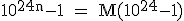 \tex 10^{24n}-1 = M(10^{24}-1)