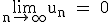 \textrm\lim_{n\to+\infty}u_n = 0
