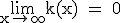 \textrm\lim_{x\to\infty}k(x) = 0