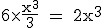 \textrm 6\times\fra{x^3}{3} = 2x^3