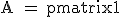 \textrm A = \begin{pmatrix}1&2&1\\3&2&2\\1&1&1\end{pmatrix}
