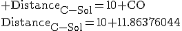 \textrm Distance_{C-Sol}=10+CO\\Distance_{C-Sol}=10+11.86376044