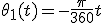 \theta_1(t)=-\frac{\pi}{360}t