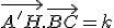 \vec{A'H}.\vec{BC}=k