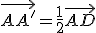 \vec{AA'}=\frac{1}{2}\vec{AD}