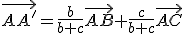 \vec{AA'}=\frac{b}{b+c}\vec{AB}+\frac{c}{b+c}\vec{AC}