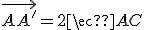 \vec{AA^'}=2\vec{AC}