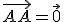 \vec{AA} = \vec{0} 
