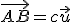 \vec{AB} = c\vec{u}