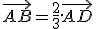 \vec{AB}=\frac{2}{3}.\vec{AD}
